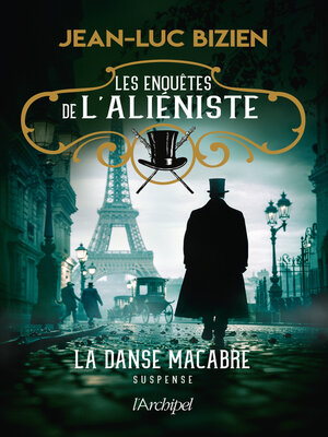 cover image of Les enquêtes de l'aliéniste--Tome 2 La danse macabre